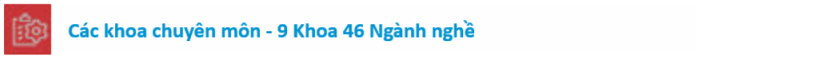 CÁC KHOA CHUYÊN MÔN